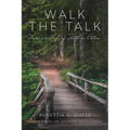 Walk the Talk: Living a Life of Faith in Action