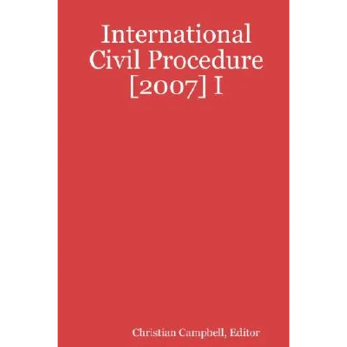 International Civil Procedure [2007] I