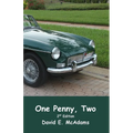 One Penny, Two: How one penny became $41,943.04 in just 23 days.