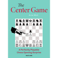 The Center Game: A Perfectly Playable Chess Opening Surprise