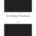 Let's Budget Workbook