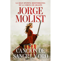 Canción de Sangre Y Oro / A Song of Blood and Gold