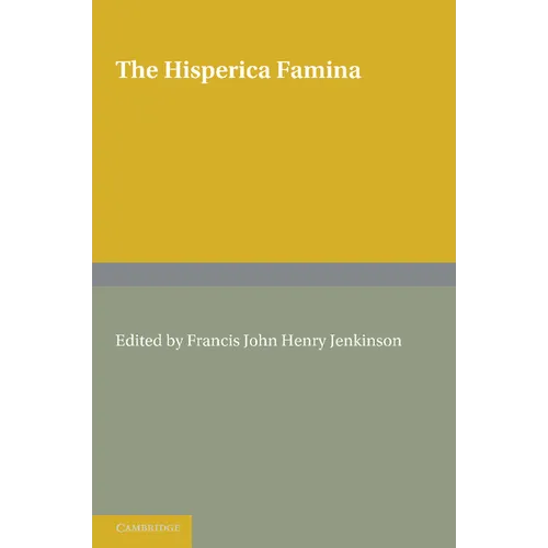 The Hisperica Famina: Edited with a Short Introduction and Index Verborum