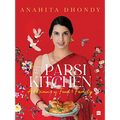 Parsi Kitchen: A Memoir of Food and Family