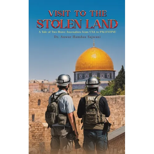 Visit to the Stolen Land