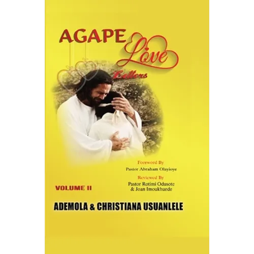 Agape Love Letters - Volume II