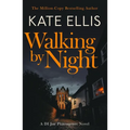 Walking by Night: Book 5 in the Joe Plantagenet Series