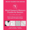 Brain Teasers for Seniors #2: Word Games & Memory Puzzles for Seniors. Mental challenge puzzles & games - Brain teasers for adults for all ages