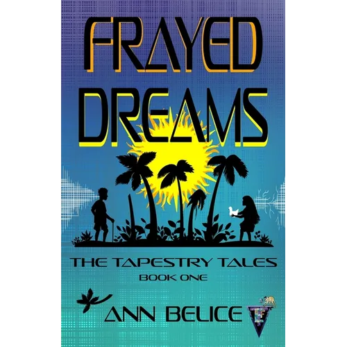 Frayed Dreams