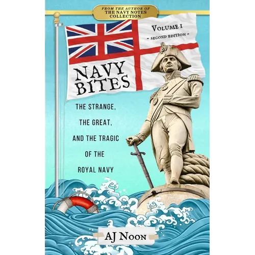 Navy Bites: Volume I