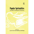 Popular Spiritualities: The Politics of Contemporary Enchantment
