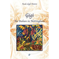 Gigì: An Italian in Nottingham