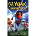 Saygar the Magnificent