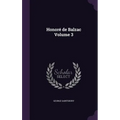 Honoré de Balzac Volume 3