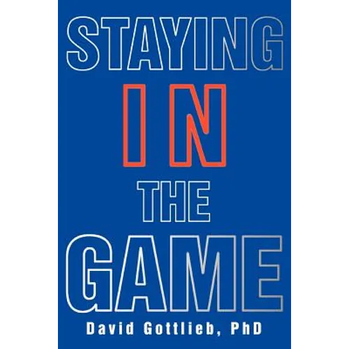 Staying in the Game