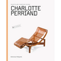 Charlotte Perriand: Objects and Furniture Design