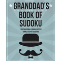 Granddad's Book Of Sudoku: 200 traditional sudoku puzzles in easy, medium and hard