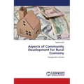 Aspects of Community Development for Rural Economy