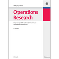 Operations Research: Einige Ausgewählte Gebiete Der Linearen Und Nichtlinearen Optimierung