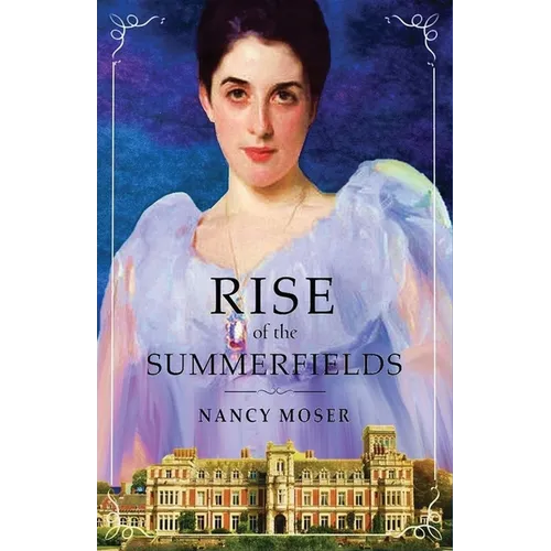 Rise of the Summerfields