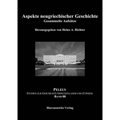 Aspekte Neugriechischer Geschichte