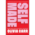Self-Made: Build a Big Life from a Small Business