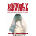 Unholy Communion (hardback): Alice, Sweet Alice, from script to screen