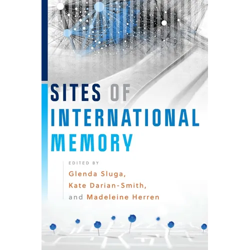 Sites of International Memory