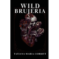 Wild Brujeria
