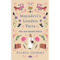 Mayadevi's London Yatra