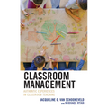 Classroom Management: Authentic Experiences in Classroom Teaching