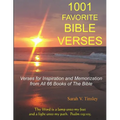 1001 FAVORITE BIBLE VERSES, Verses for Inspiration and Memorization from All 66 Books of The Bible