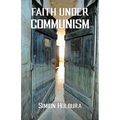 Faith Under Communism