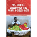 Sustainable Livelihoods and Rural Development