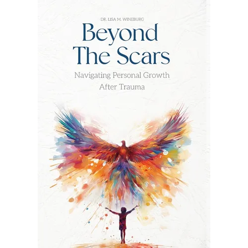 Beyond the Scars: Navigating Personal Growth After Trauma