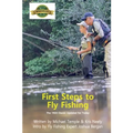 First Steps to Fly Fishing: The 1924 Classic Updated for Today