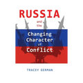 Russia and the Changing Character of Conflict