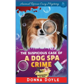 The Suspicious Case Of A Dog Spa Crime