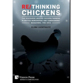 Re/Thinking Chickens: The Discourse around Chicken Farming in British Newspapers and Campaigners' Magazines, 1982 - 2016