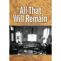 All That Will Remain