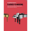 An Introduction to Classics to Moderns: Music for Millions Series