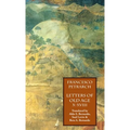 Letters of Old Age (Rerum Senilium Libri) Volume 2, Books X-XVIII