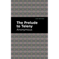 The Prelude to Teleny