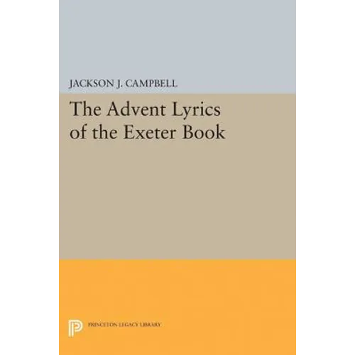 Advent Lyrics of the Exeter Book - Paperback