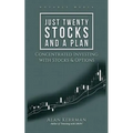 Just Twenty Stocks and a Plan: Concentrated Investing with Stocks & Options