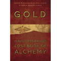Gold: Israel Regardie's Lost Book of Alchemy