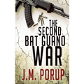 The Second Bat Guano War: a Hard-Boiled Spy Thriller
