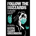 Follow the Buzzards: Pro Wrestling in the Age of Covid-19