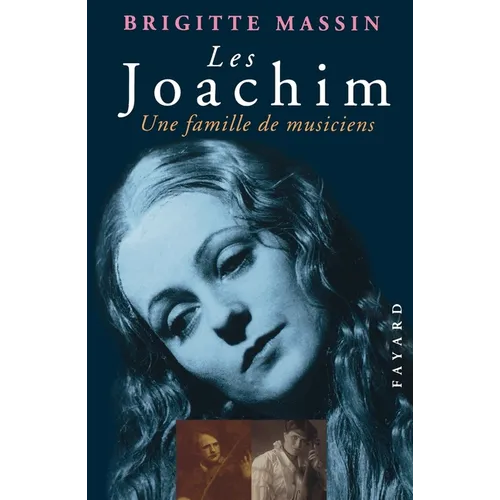 Les Joachim, une famille de musiciens