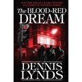 The Blood-Red Dream: #8 in the Edgar Award-winning Dan Fortune mystery series